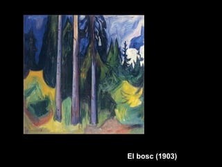 El bosc (1903)
 
