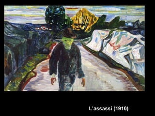 L’assassí (1910)
 