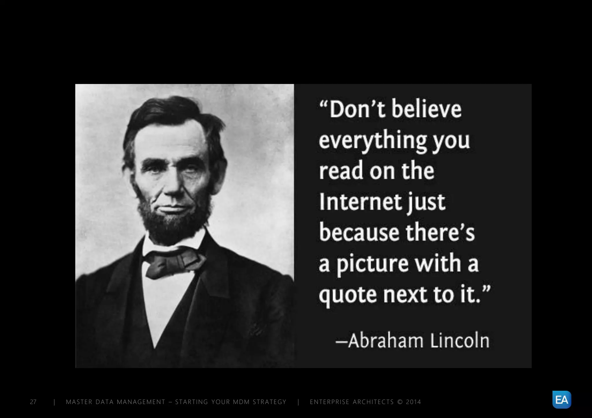 | MASTER DATA MANAGEMENT – STARTING YOUR MDM STRATEGY | ENTERPRISE ARCHITECTS © 201 427
 