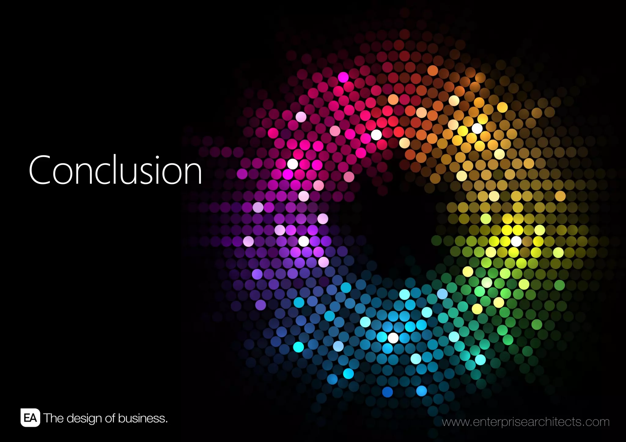 | MASTER DATA MANAGEMENT – STARTING YOUR MDM STRATEGY | ENTERPRISE ARCHITECTS © 201 455
Conclusion
 