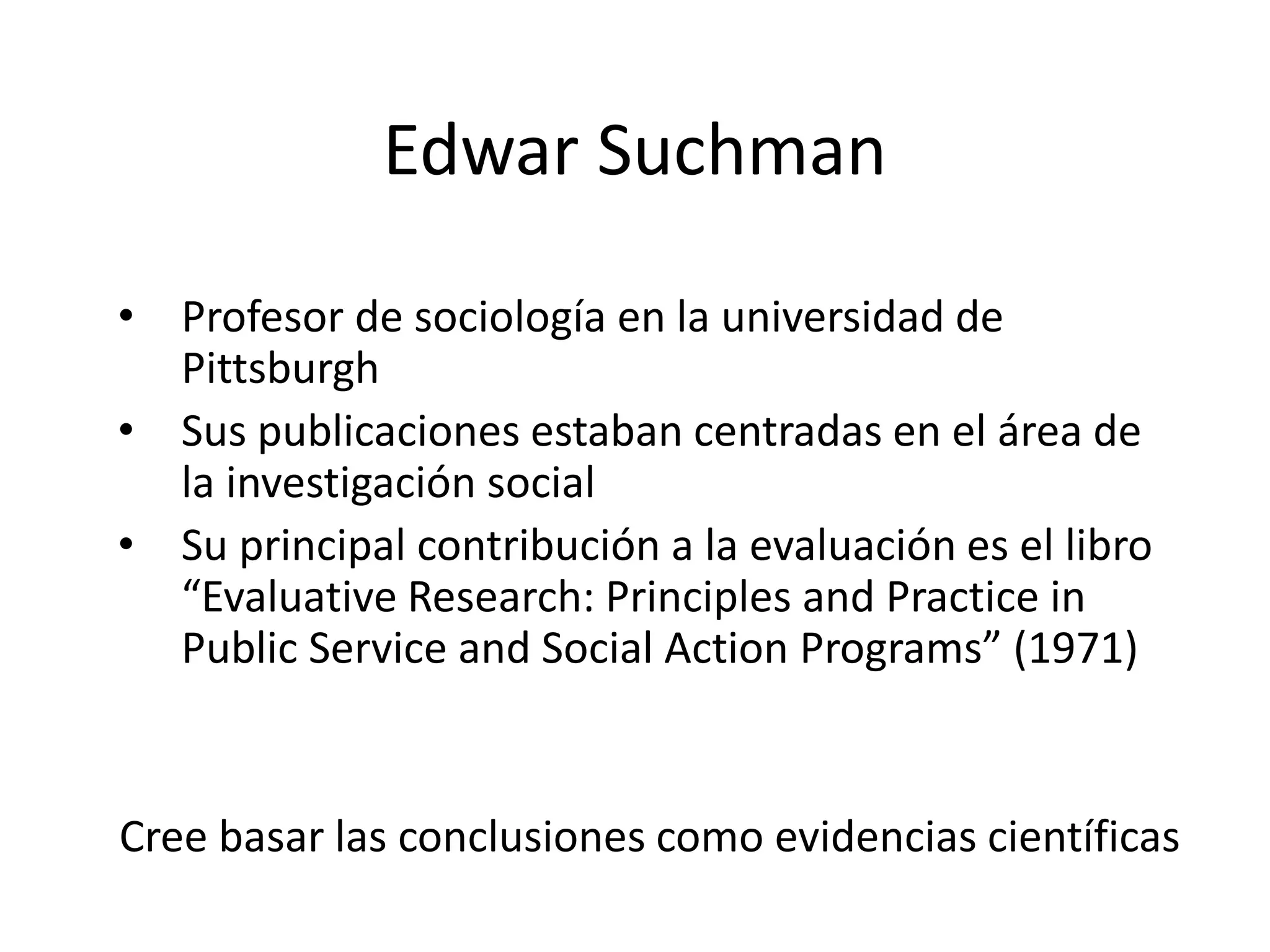 Metodo Cientifico -Edwar suchman | PPTX