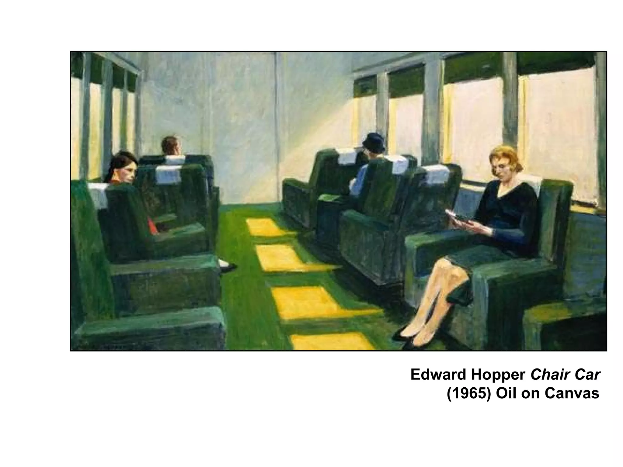 Edward Hopper  Chair Car  (1965) Oil on Canvas 