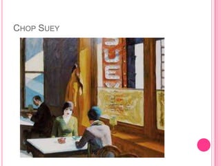 CHOP SUEY
 