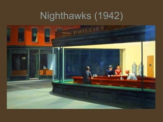 Nighthawks (1942)
 