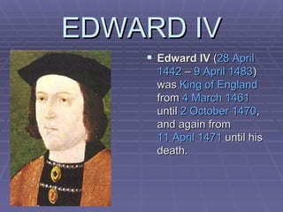 EDWARD IV ,[object Object]