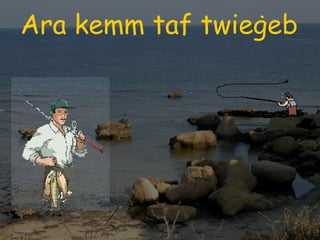 Ara kemm taf twieġeb Ara kemm taf twieġeb 