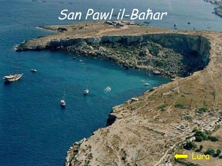 San Pawl il-Baħar Lura 