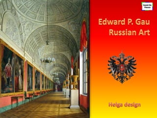 Edward P. Gau  Russian Art Helga design 