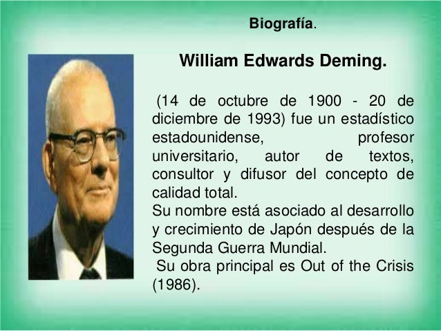Edwards Deming exponente de la calidad