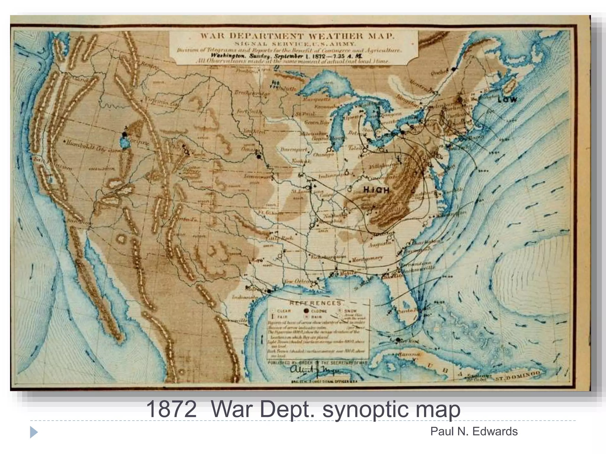 1872 War Dept. synoptic map
Paul N. Edwards
 