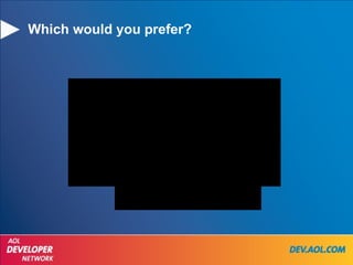 Which would you prefer? 