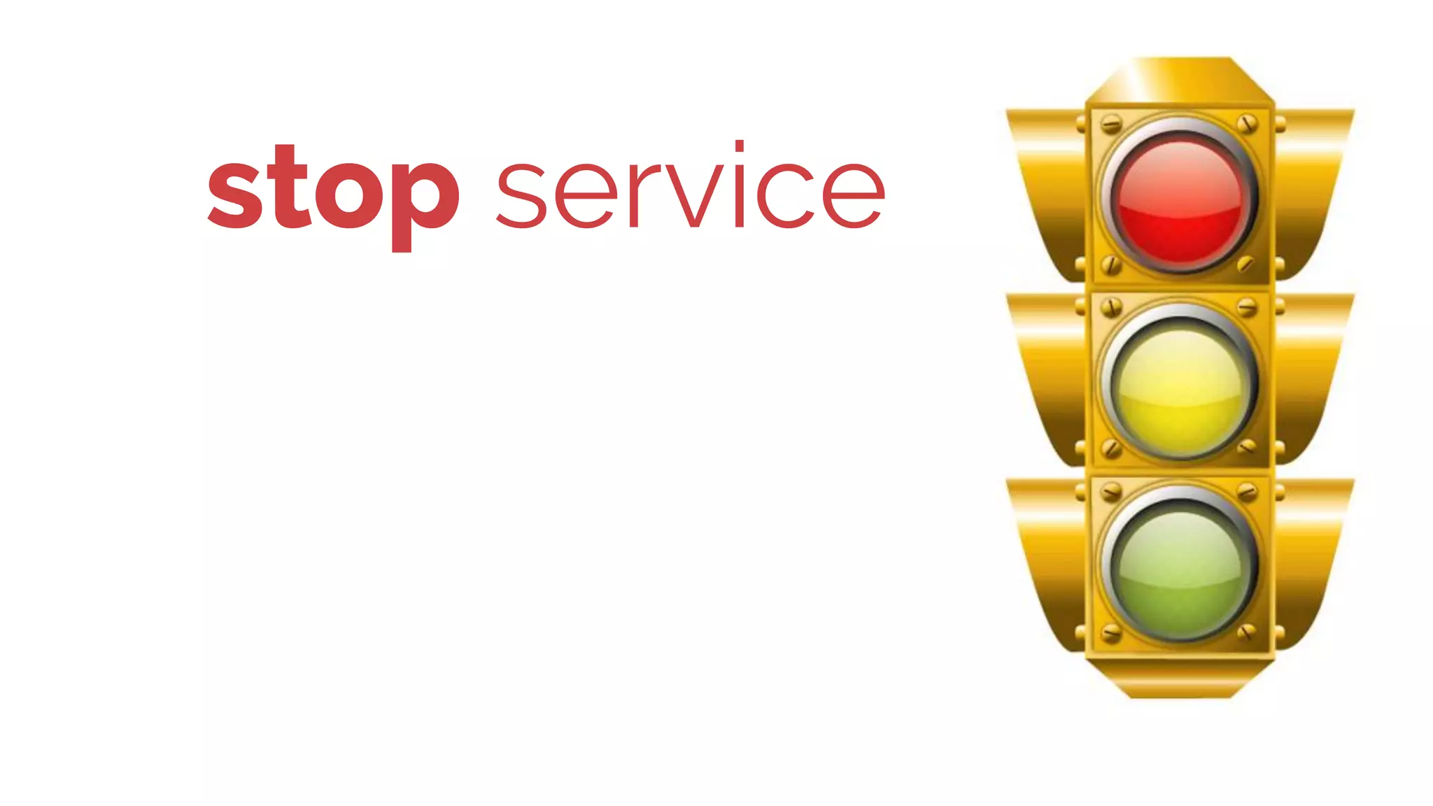 stop service