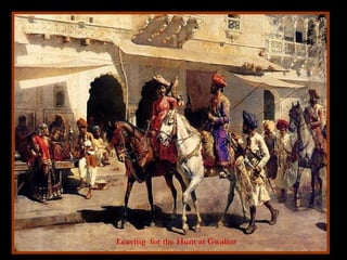 Leaving  for the Hunt at Gwalior 