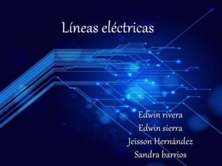Lineas electricas