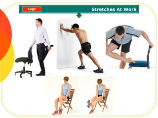 Stretches At WorkLegs
 