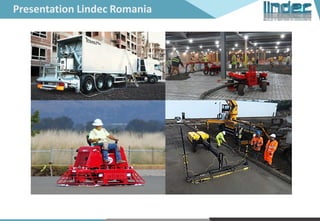 Presentation Lindec Romania
 