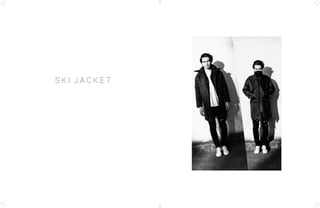 S K I J A C K E T
 
