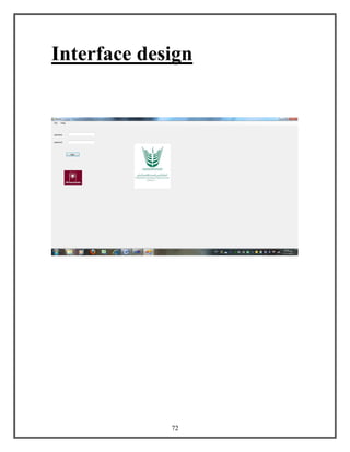 72
Interface design
 
