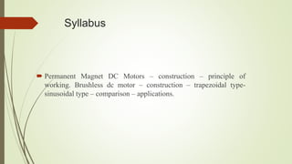 Pmdc Module EE402 SEM Module 1 PMDC&BLDC.pptx
