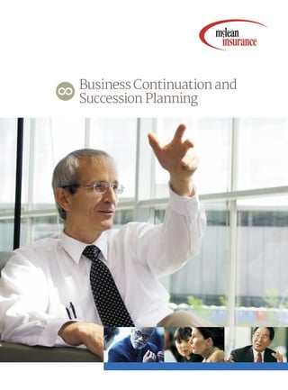 Business Continuationand
Succession Planning
 