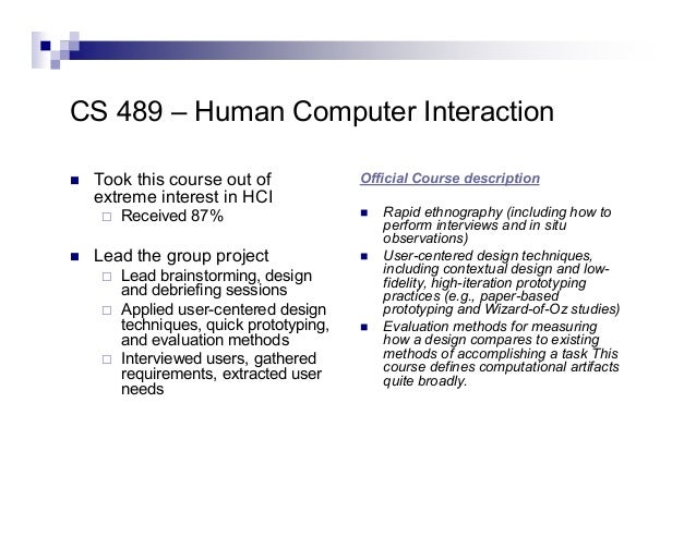 HCI Human Computer Interaction Project CS 489 CS 449 Universi 
