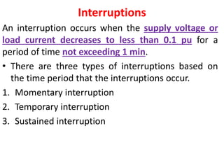 Power Interruption Example EE 6005 power quality unit I | PPTX
