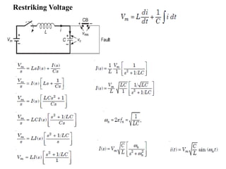 Restriking Voltage
 