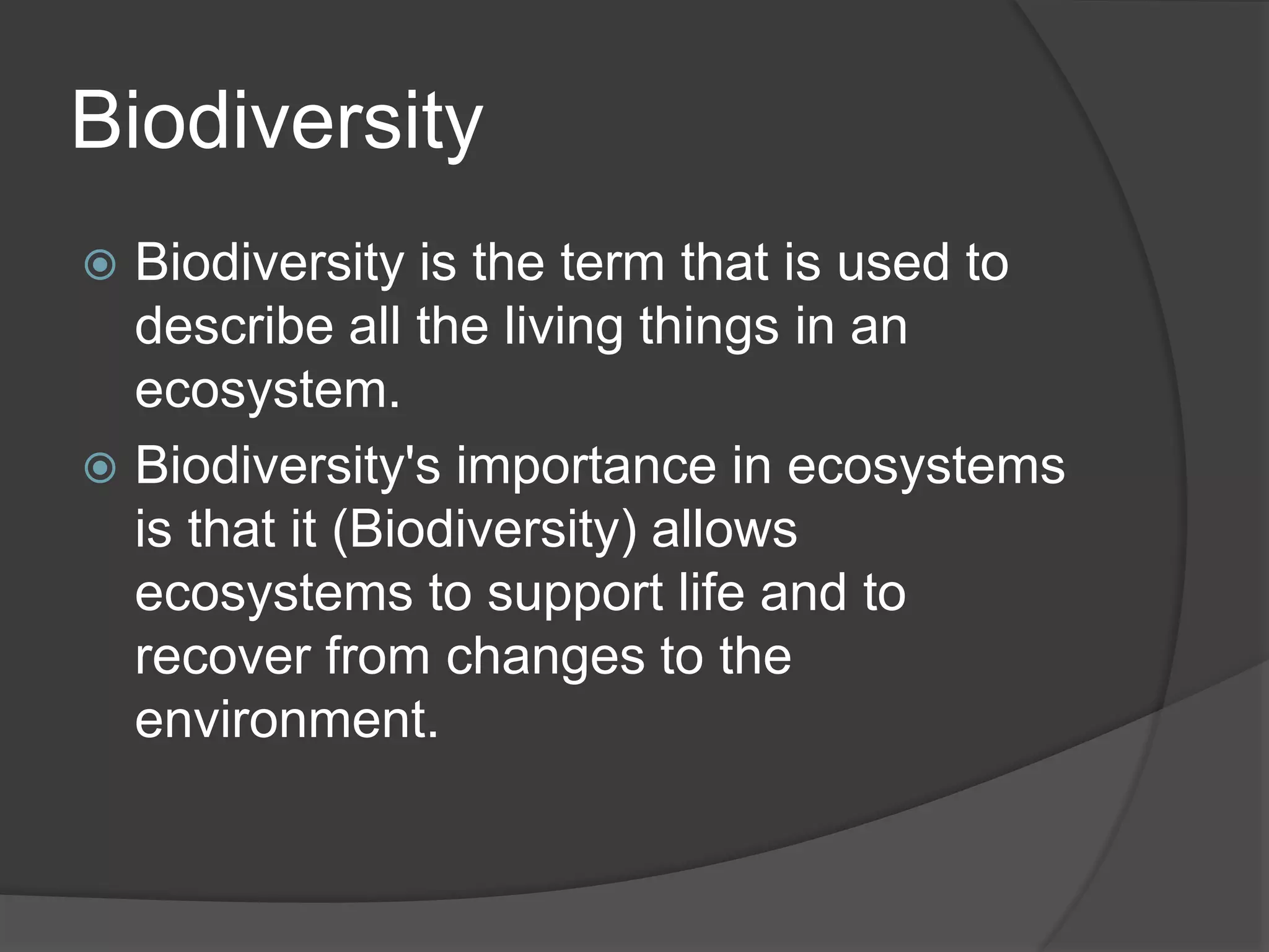 Biodiversity in ecosystems | PPTX