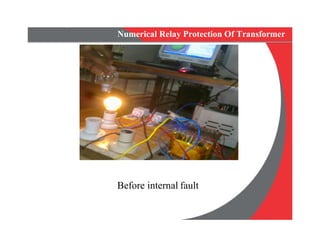 Numerical Relay Protection Of Transformer
Before internal fault
 