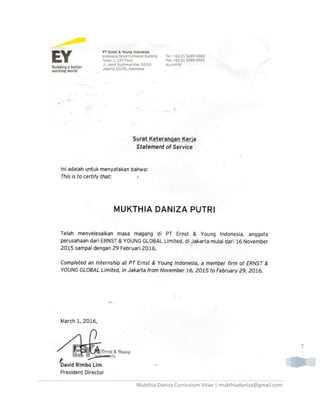 Mukthia Daniza Curriculum Vitae | mukthiadaniza@gmail.com
7
 