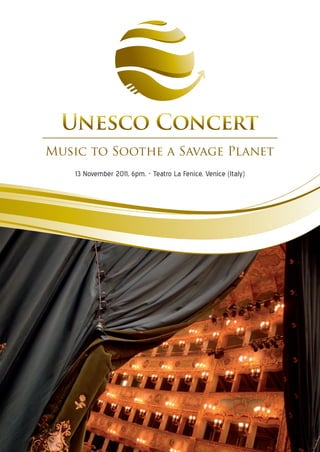 13 November 2011, 6pm. - Teatro La Fenice, Venice (Italy)
 