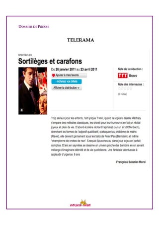 DOSSIER DE PRESSE
TELERAMA
 
