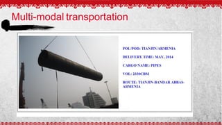 Multi-modal transportation
 