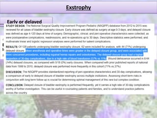Exstrophy
Early or delayed
 