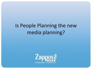Is People Planning the new media planning? 