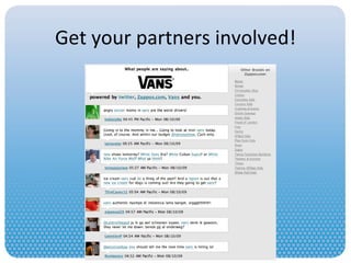Get your partners involved! 