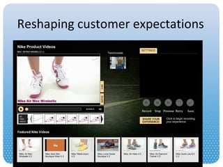 Reshaping customer expectations 