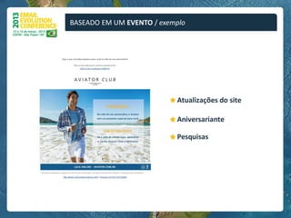 BASEADO EM UM EVENTO / exemplo
 