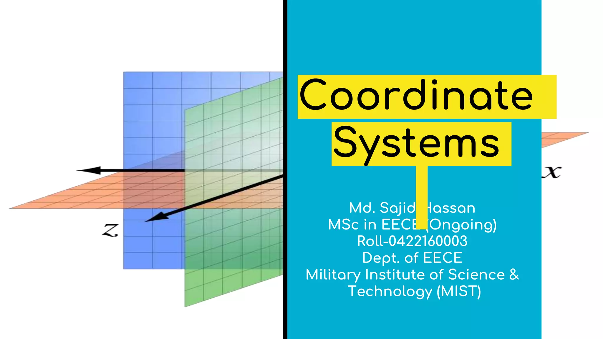 Coordinate system used in Satellite Navigation.pptx