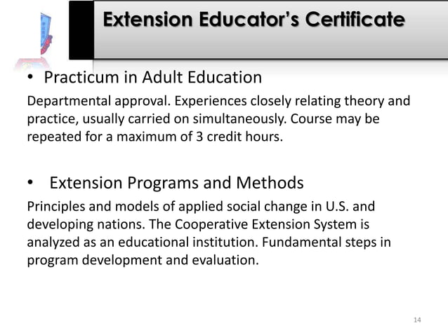 Extension Educator Certificate Extension Educator Certificate PPT
