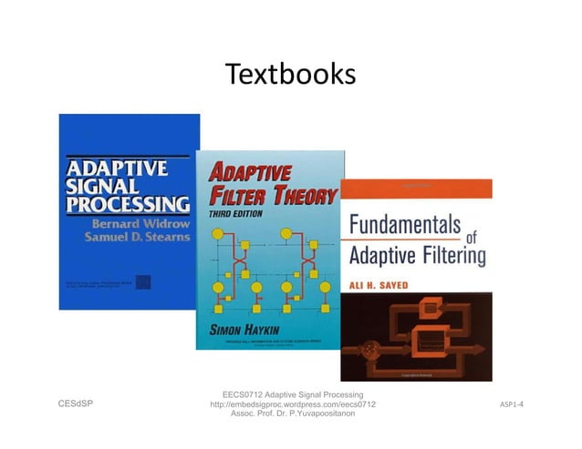Introduction to adaptive signal processing