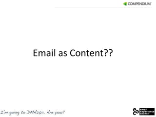 Email as Content??
