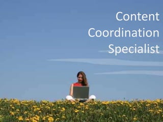 ContentCoordinationSpecialist
