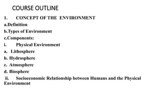 Socioeconomic Relationship between
Humans and the Physical Environment
 