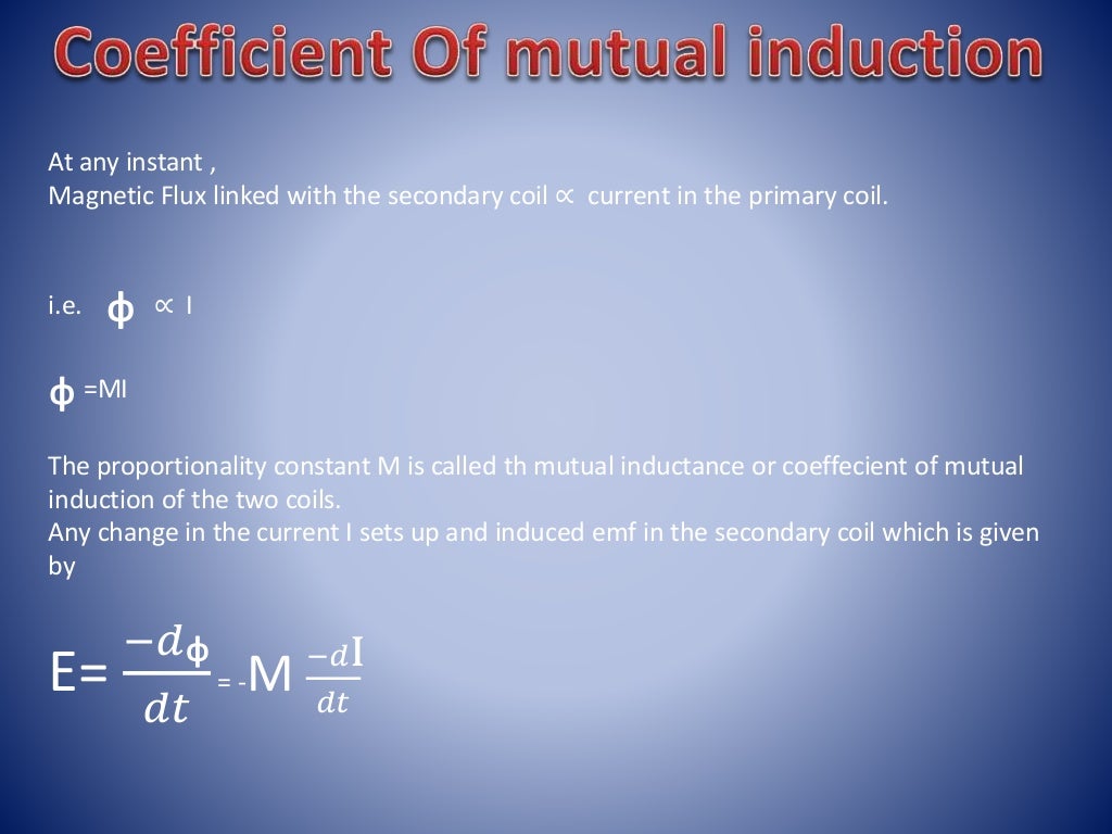 self inductance , mutual inductance and coeffecient of coupling