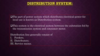 Transmission & Distribution of Electric Power .pptx
