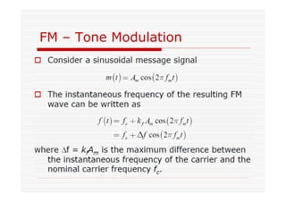 FM – Tone Modulation
 