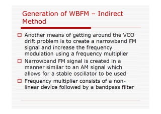 Generation of WBFM – Indirect
Method
 
