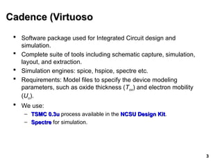 Comprehensive Cadence Virtuoso Tutorial for IC Design and Simulation | PPT