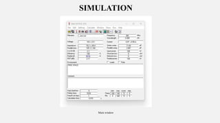 SIMULATION
Main window
 